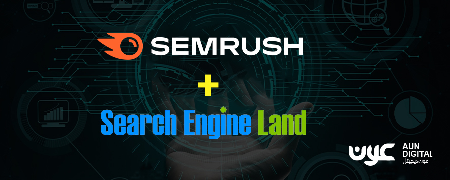 Semrush Acquires Search Engine Land to Expand its Digital Portfolio